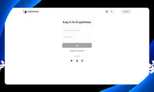 华为手机用户必备:全面讲解如何使用安卓tpWallet